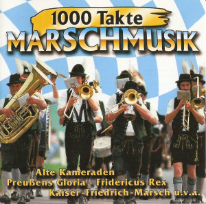 Das Kaiserliche Musik-Korps - 00 - 1000 Takte Marschmusik.jpg