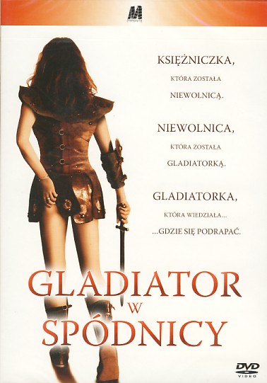 GLADIATOR W SPÓDNICY - GLADIATRESS LEKTOR PL 2004 - Gladiator w spódnicy - Gladiatress.jpg