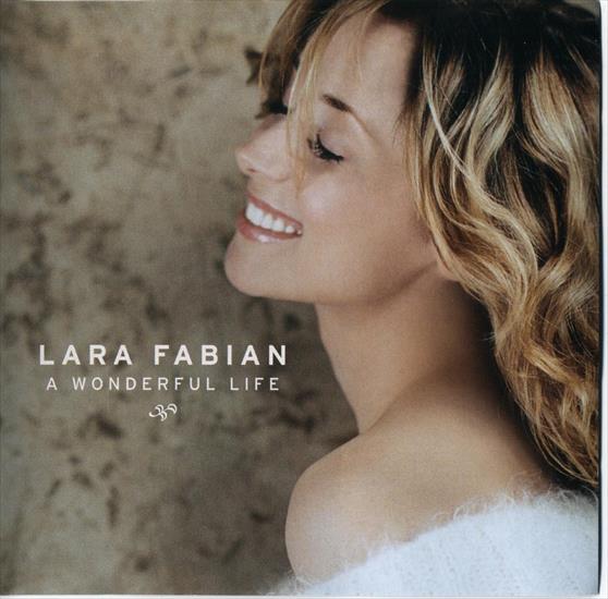 Lara Fabian - A Wonderfull Life 2004 - Fabian Wonderful Life FACE1.jpg