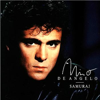 Nino De Angelo - 1989 - Samuraj  Produced By Dieter Bohlen  - Nino De Angelo - Samuraj.jpg