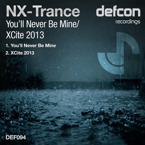NX_Trance-Youll_N... - 00-nx-trance-youll_never_be_mine__xcite_2013-cover-20131.jpg