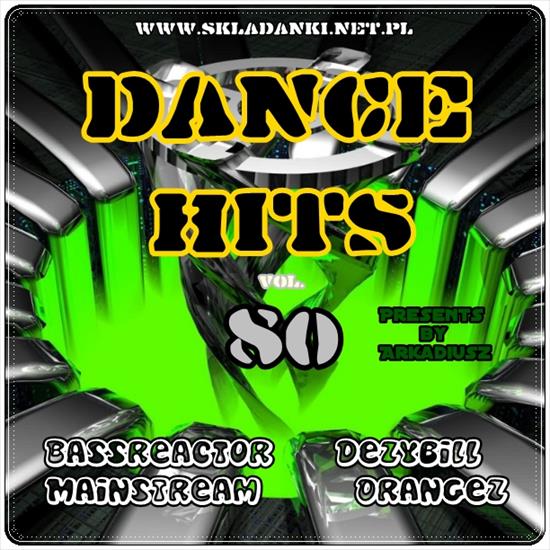 DANCE HITS Vol 80-arkadiusz - arkadiusz.jpg