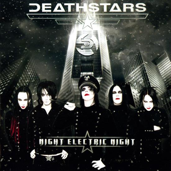 2009 - Night Electric Night - Deathstars-Night_Electric_Night-Frontal.jpg