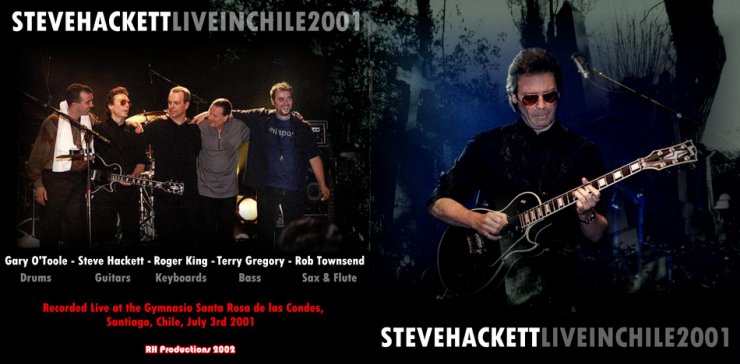 Hackett Steve 2001-07-03.SOUNDBOARD.shnf - Steve Hackett - Live in Chile 2001 Cover.jpg